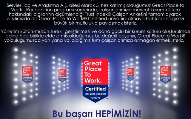 servier ilac besinci kez great place to work certified unvaninin sahibi oldu